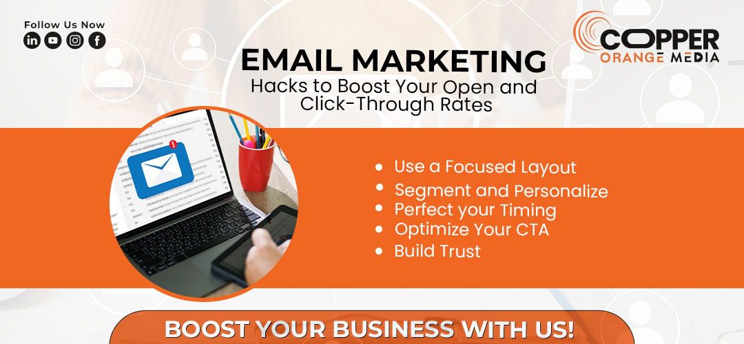 Email Marketing Hacks to Boost Your Open and Click-Through Rates