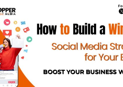 How to Build a Winning Social Media Strategy for Your Brand